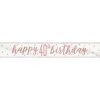9ft Foil Glitz Rose Gold 40th Birthday Banner