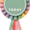Pastel Rainbow “TODAY” Badge Ribbon